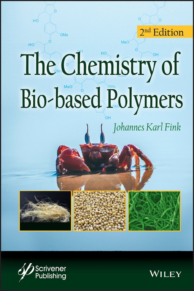 The Chemistry of Bio-based Polymers
