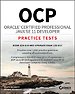 OCP Oracle Certified Professional Java SE 11 Developer Practice Tests OCP Oracle Certified Professional Java SE 11 Developer Practice Tests
