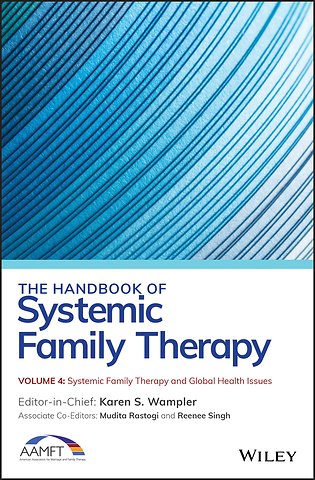 The Handbook of Systemic Family Therapy, Systemic Family Therapy and Global Health Issues