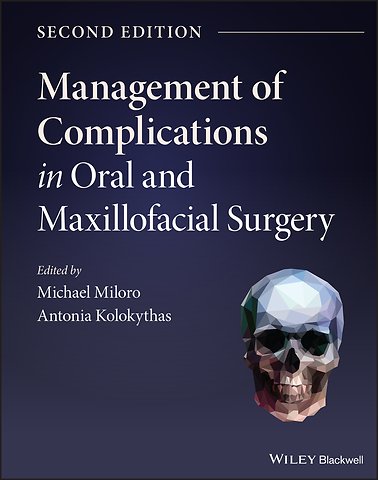 Management of Complications in Oral and Maxillofacial Surgery