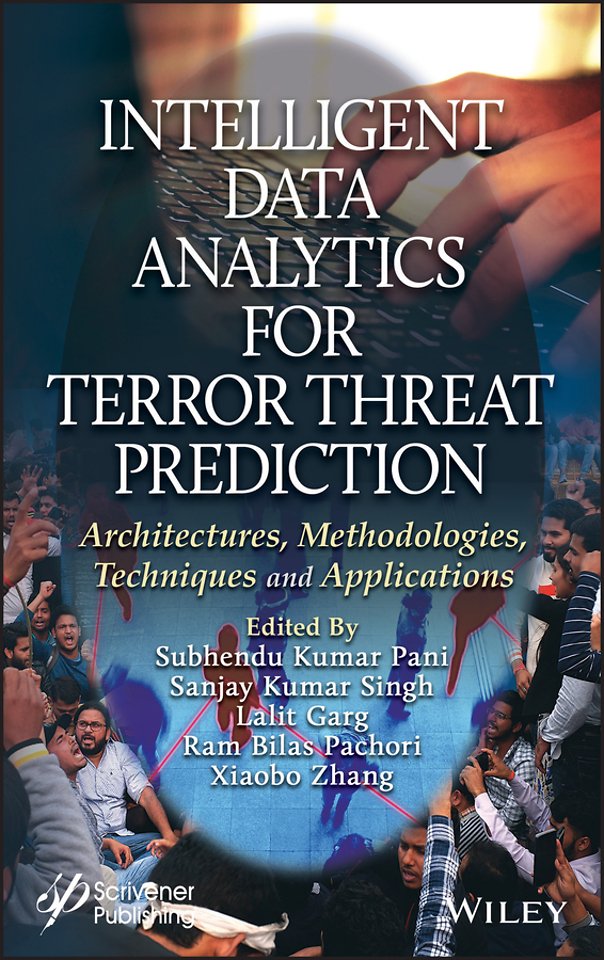 Intelligent Data Analytics for Terror Threat Prediction – Architectures, Methodologies, Techniques and Applications