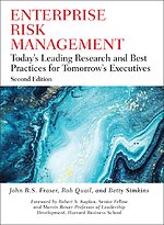 Enterprise Risk Management – Today′s Leading Research and Best Practices for Tomorrow′s Executives, Second Edition
