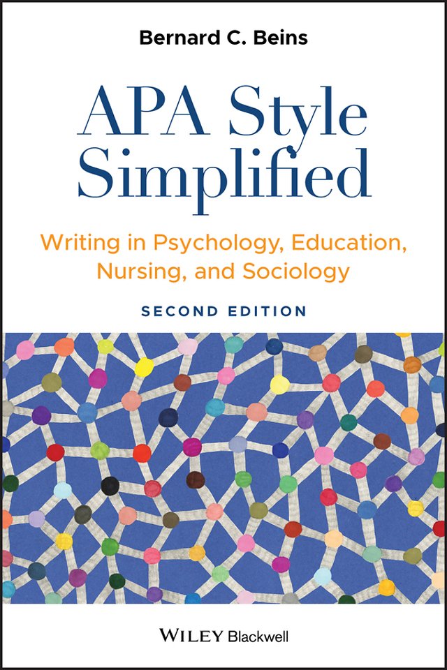 APA Style Simplified – Writing in Psychology, Education, Nursing, and Sociology 2e