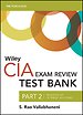 Wiley CIA Test Bank 2020: Part 2, Practice of Internal Auditing (1–year access) Wiley CIA Test Bank 2020: Part 2, Practice of Internal Auditing (1–year access)