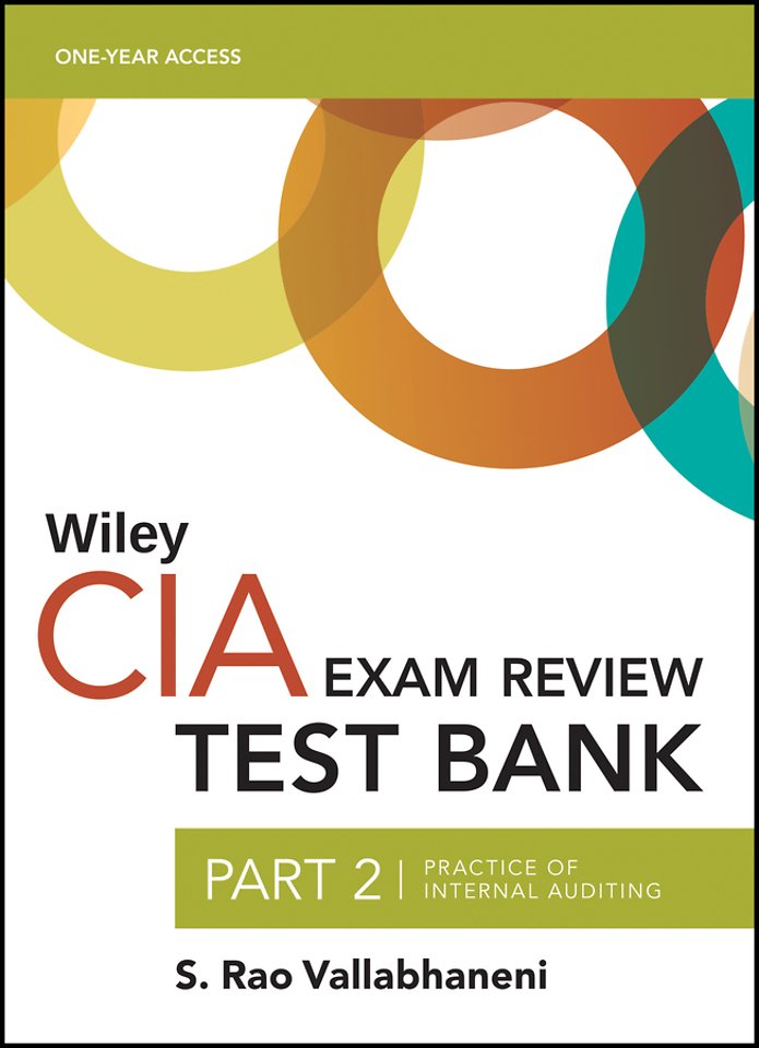 Wiley CIA Test Bank 2020: Part 2, Practice of Internal Auditing (1–year access)