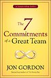 The 7 Commitments of a Great Team The 7 Commitments of a Great Team