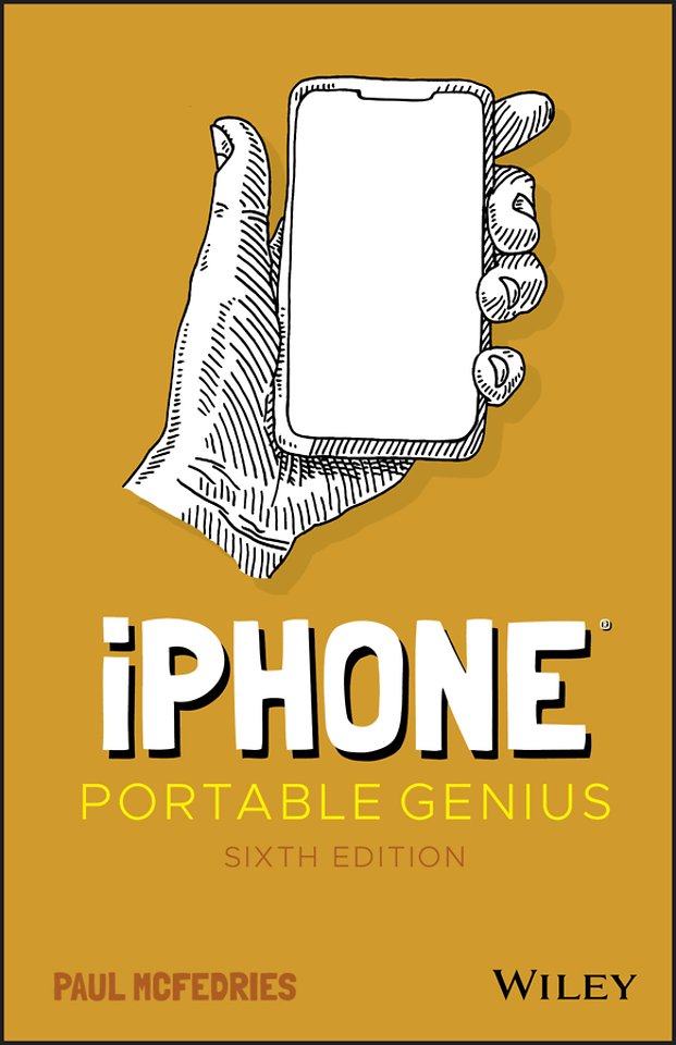 iPhone Portable Genius, 6th Edition