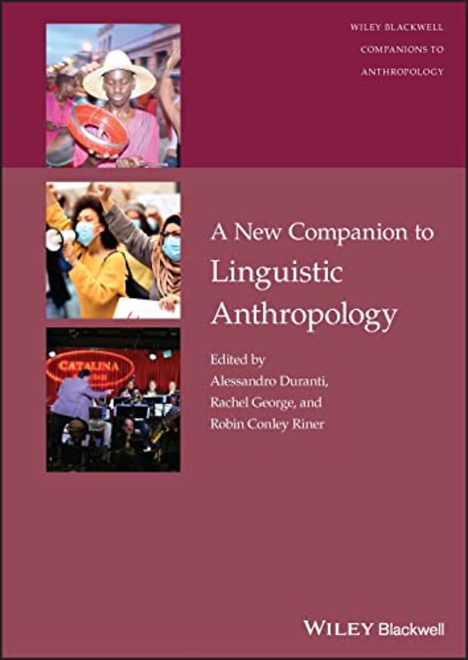 A New Companion to Linguistic Anthropology