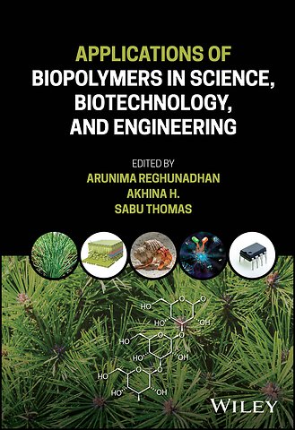 Applications of Biopolymers in Science, Biotechnology, and Engineering