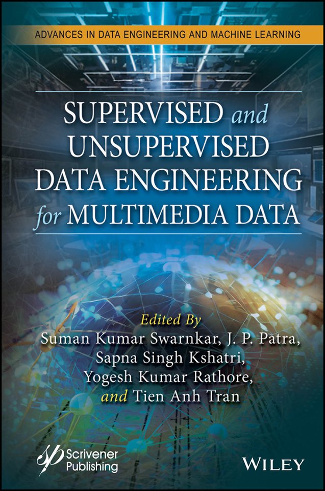 Supervised and Unsupervised Data Engineering for M edical Data