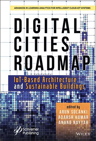 Digital Cities Roadmap – IoT–Based Architecture and Sustainable Buildings