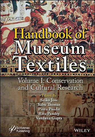 Handbook of Museum Textiles, Volume 1