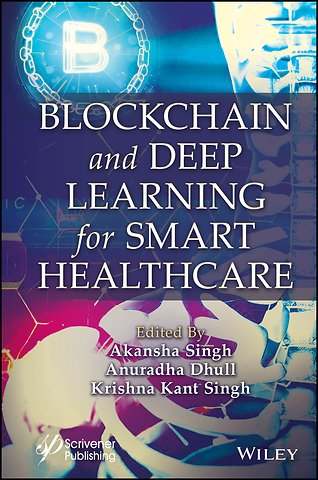 Blockchain and Deep Learning for Smart Healthcare
