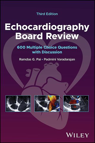 Echocardiography Board Review
