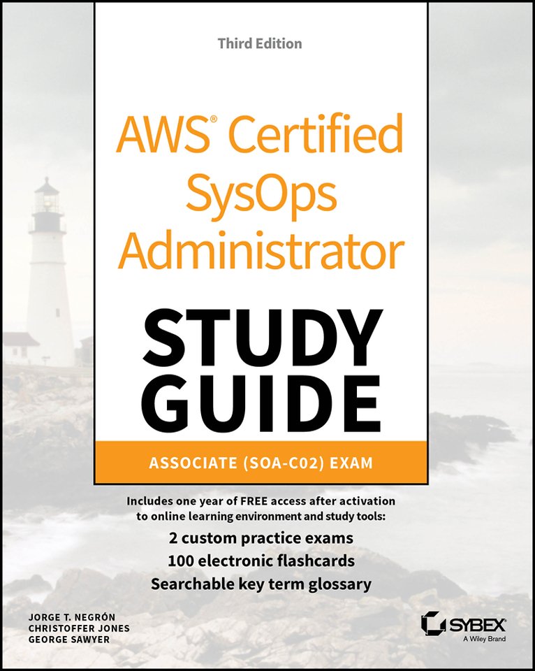 AWS Certified SysOps Administrator Study Guide
