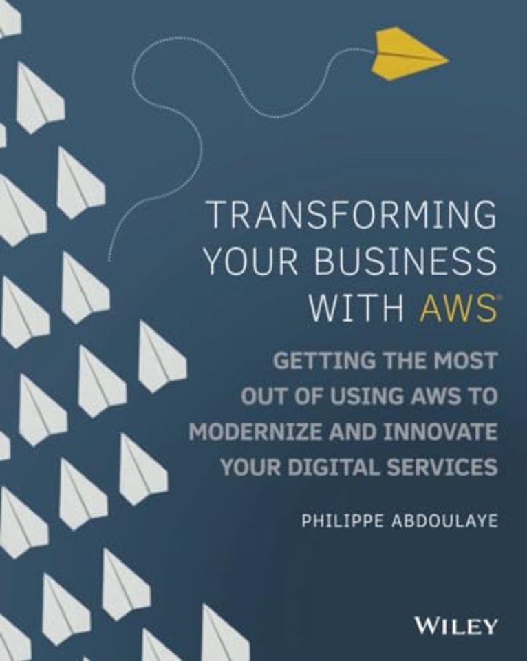 Transforming Your Business with AWS