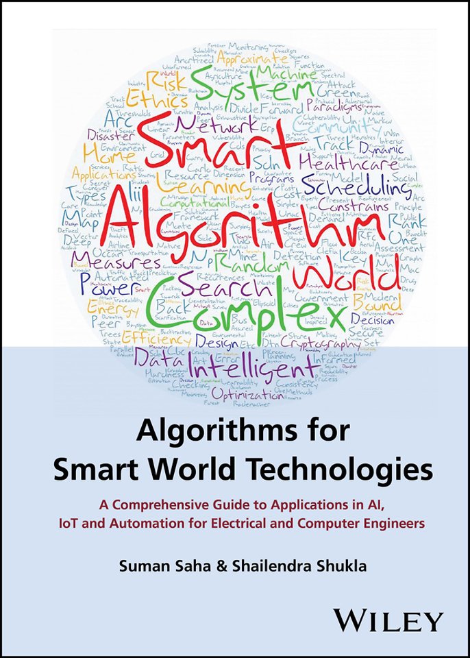 Algorithms for Smart World Technologies