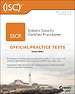 (ISC)2 SSCP Systems Security Certified Practitioner Official Practice Tests (ISC)2 SSCP Systems Security Certified Practitioner Official Practice Tests