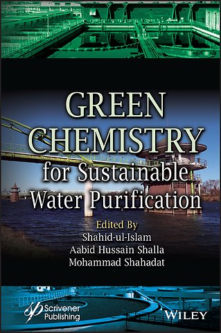Green Chemistry for Sustainable Water Purification