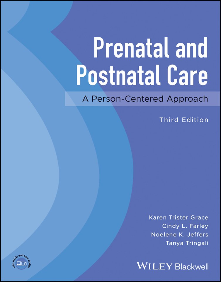 Prenatal and Postnatal Care: A Person–Centered App roach 3e Paper