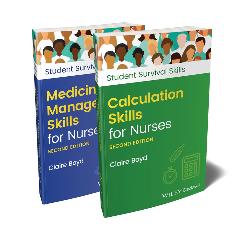 Calculation Skills and Medicine Management Skills for Nurses, 2nd Edition Set