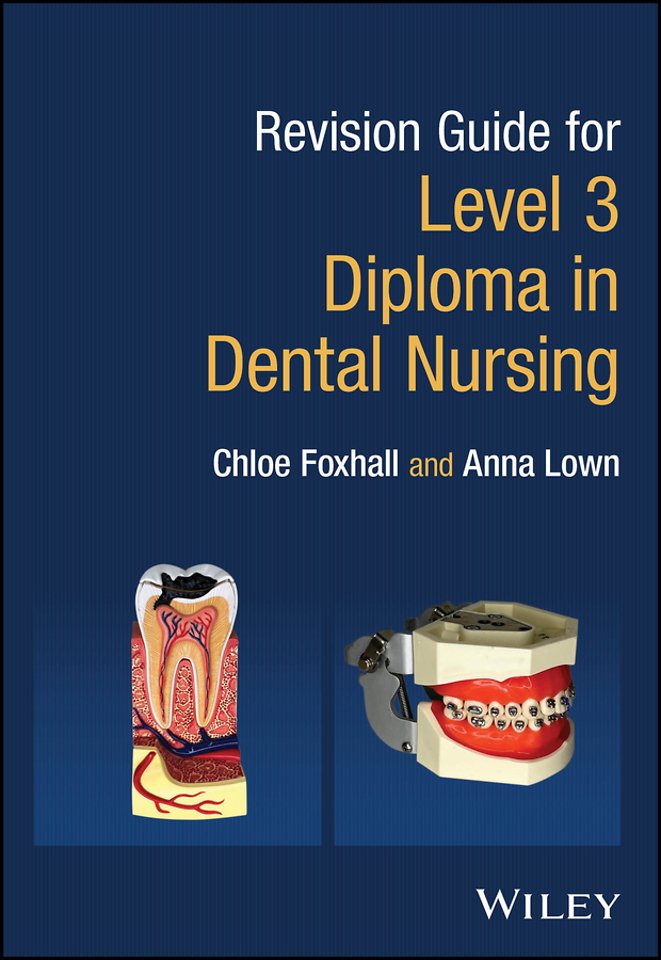 Revision Guide for Level 3 Diploma in Dental Nursing