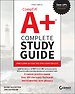 CompTIA A+ Complete Study Guide CompTIA A+ Complete Study Guide