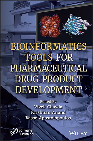 Bioinformatics Tools for Pharmaceutical Drug Product Development