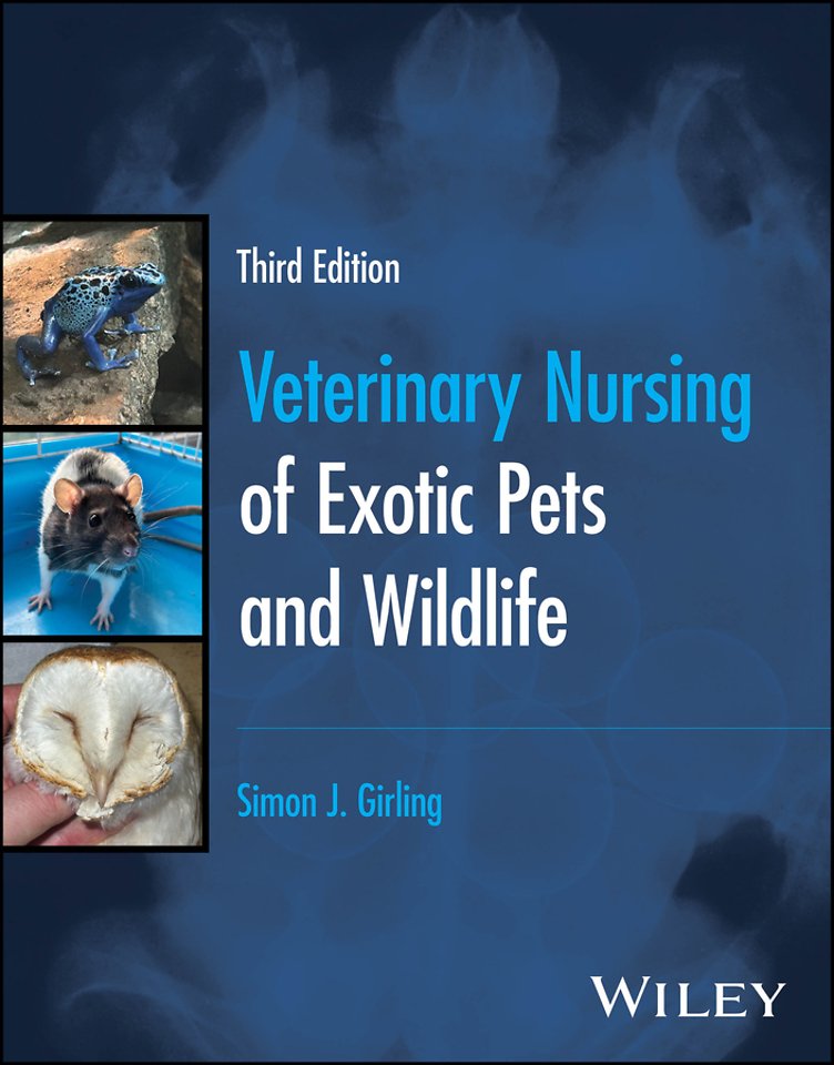 Veterinary Nursing of Exotic Pets and Wildlife 3rd Edition