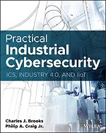Practical Industrial Cybersecurity