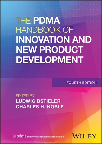 The PDMA Handbook of Innovation and New Product De velopment