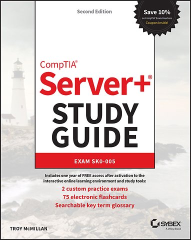 CompTIA Server+ Study Guide – Exam SK0–005 2nd Edition