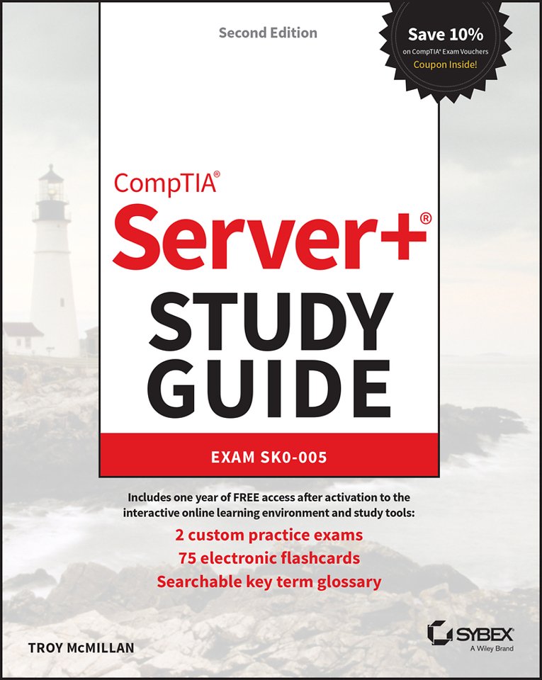 CompTIA Server+ Study Guide – Exam SK0–005 2nd Edition
