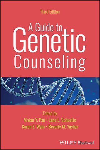 A Guide to Genetic Counseling, 3rd Edition