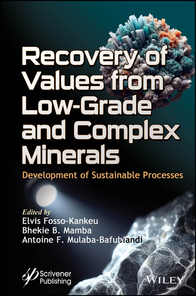 Recovery of Values from Low-Grade and Complex Minerals