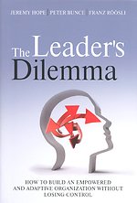 The Leader's Dilemma
