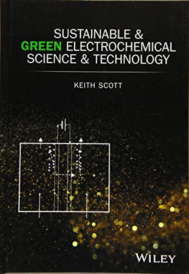 Sustainable and Green Electrochemical Science and Technology