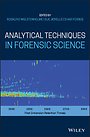 Analytical Techniques in Forensic Science