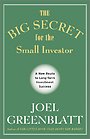 The Big Secret for the Small Investor The Big Secret for the Small Investor