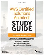 AWS Certified Solutions Architect Study Guide AWS Certified Solutions Architect Study Guide