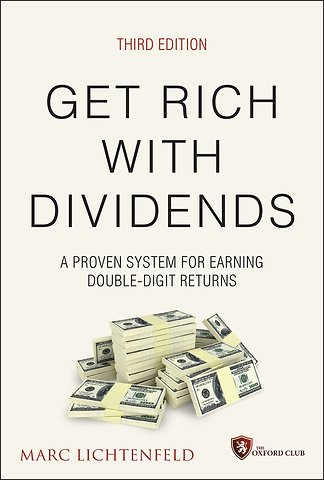 Get Rich with Dividends