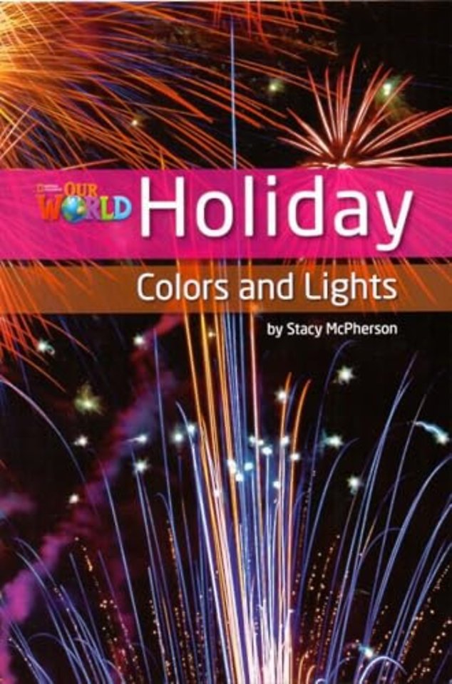 Our World Readers: Holiday Colors and Lights