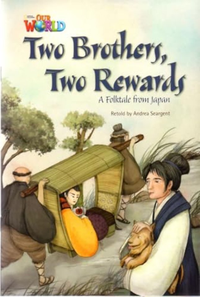 Our World Readers: Two Brothers, Two Rewards