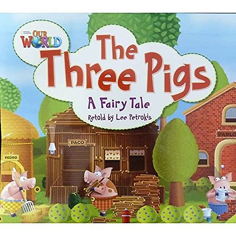 Our World Readers: The Three Pigs Big Book