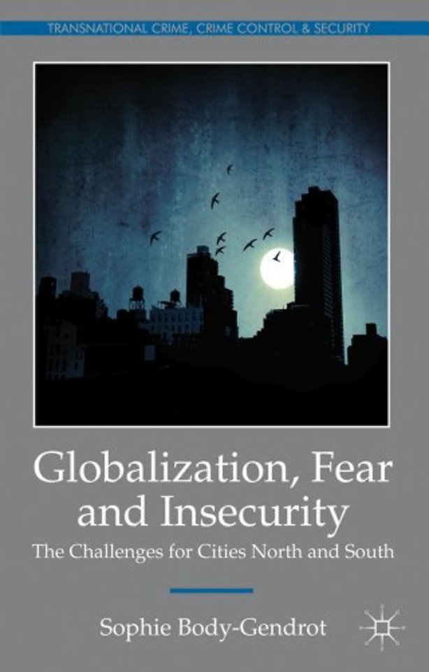 Globalization, Fear and Insecurity