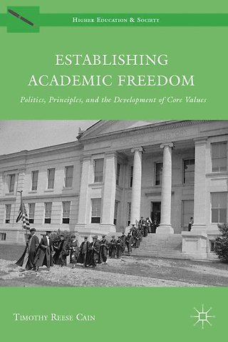 Establishing Academic Freedom