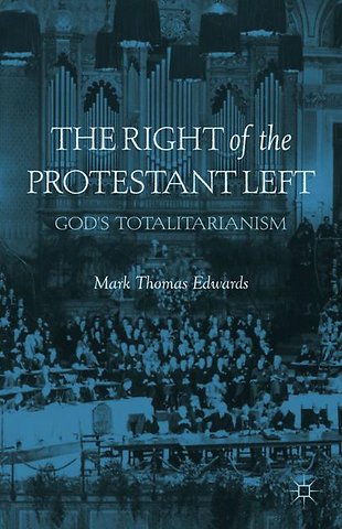The Right of the Protestant Left