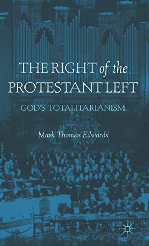 The Right of the Protestant Left