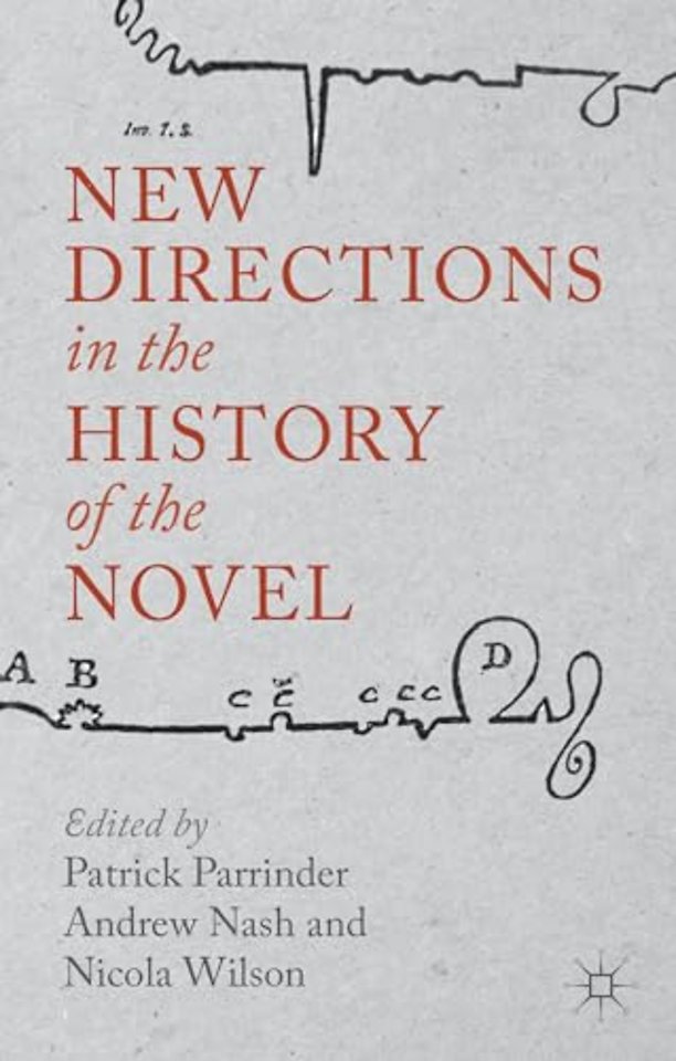 New Directions in the History of the Novel