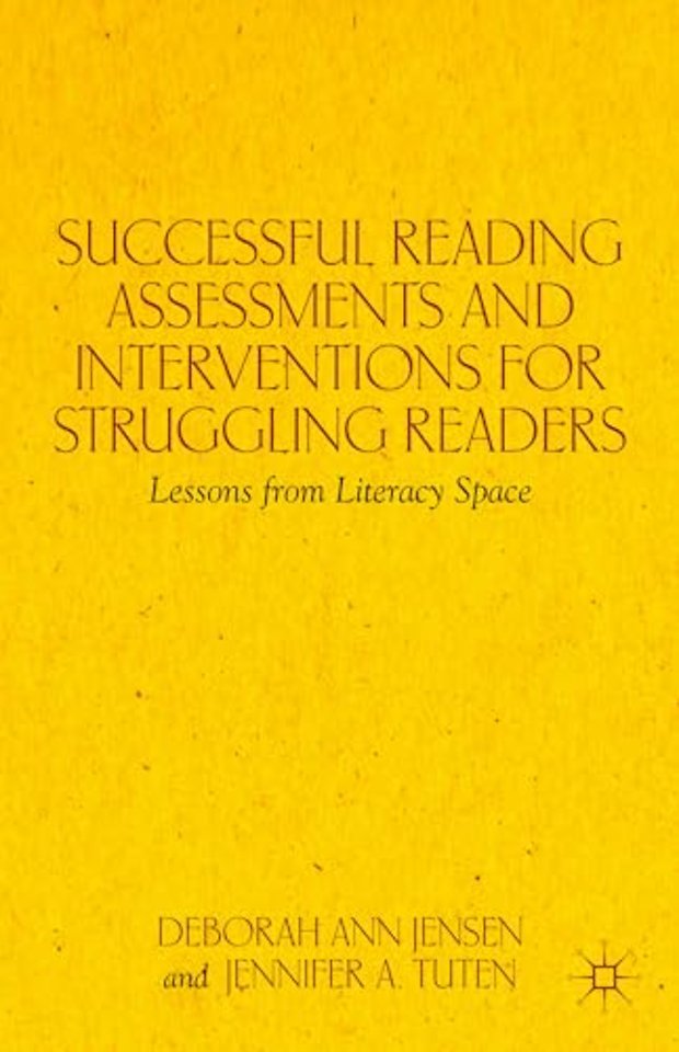 Successful Reading Assessments and Interventions for Struggling Readers